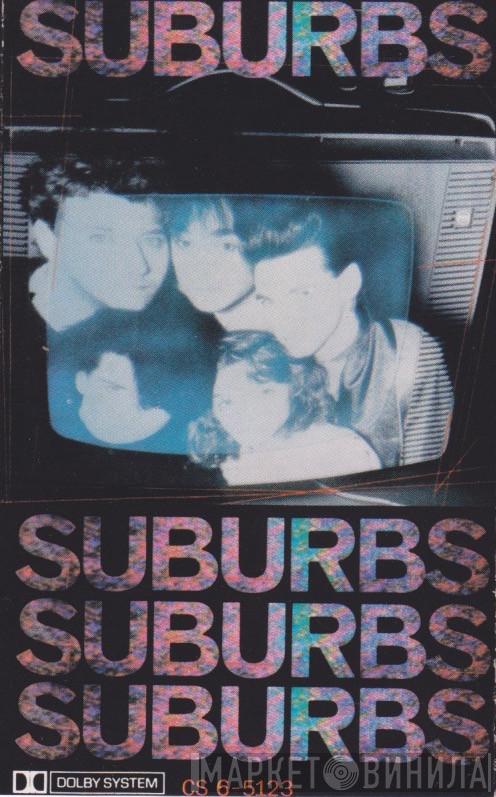 The Suburbs - Suburbs