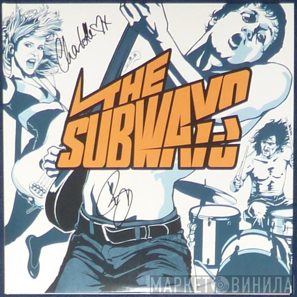 The Subways - The Subways