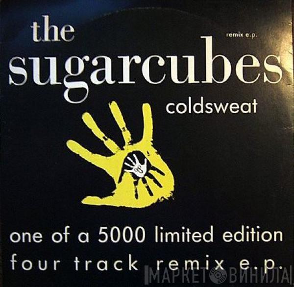 The Sugarcubes - Coldsweat (Remix E.P.)