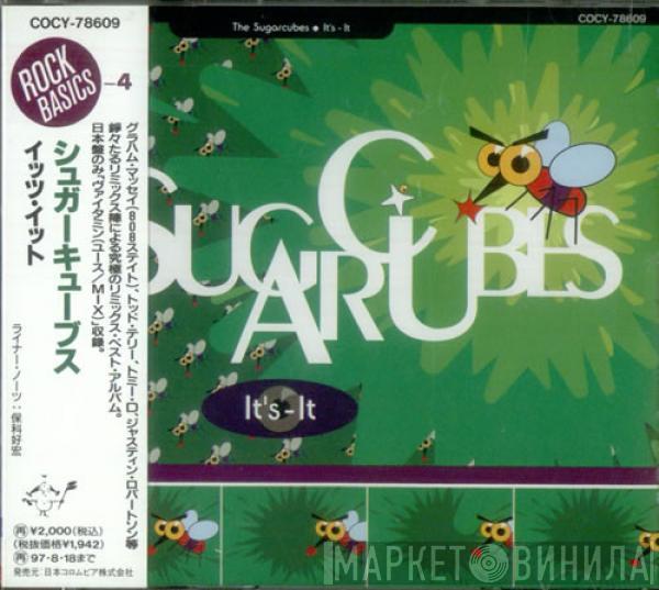  The Sugarcubes  - It's-It