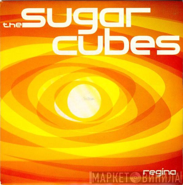  The Sugarcubes  - Regina