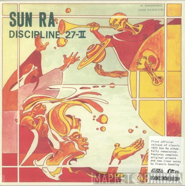 The Sun Ra Arkestra - Discipline 27-II