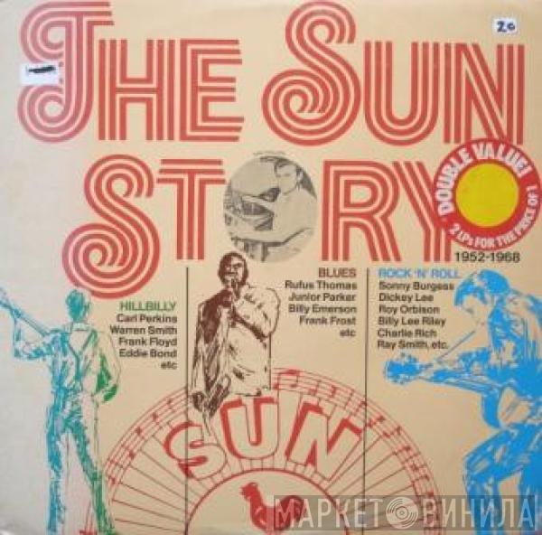  - The Sun Story 1952-1968