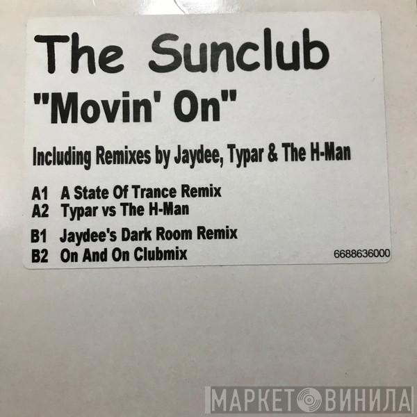 The Sunclub - Movin' On