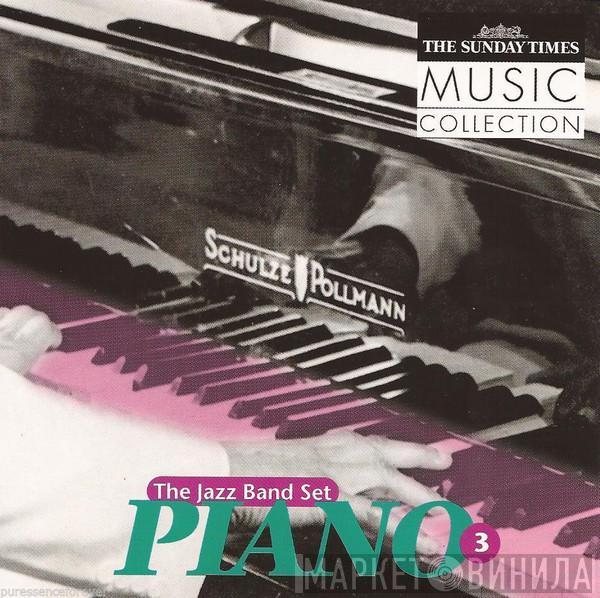  - The Sunday Times Music Collection - The Jazz Band Set : No.3 - Piano