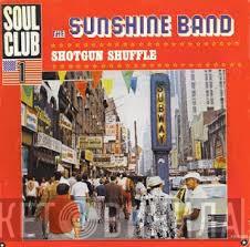 The Sunshine Band - Shotgun Shuffle