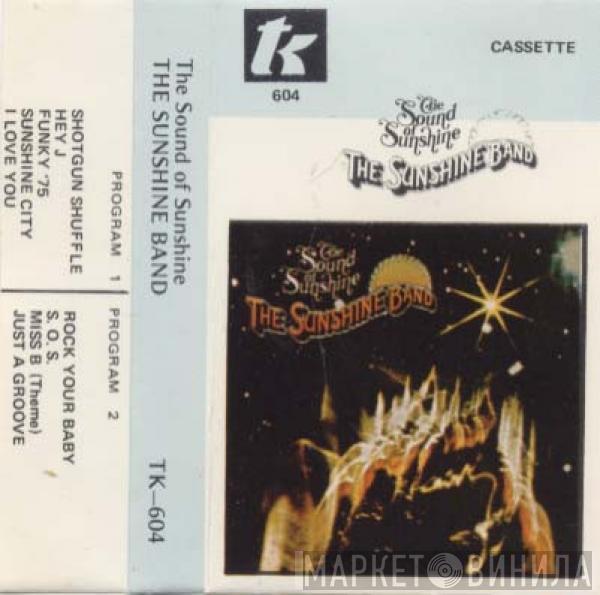  The Sunshine Band  - The Sound Of Sunshine