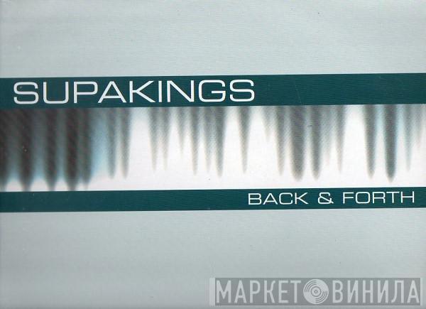 The Supakings - Back & Forth