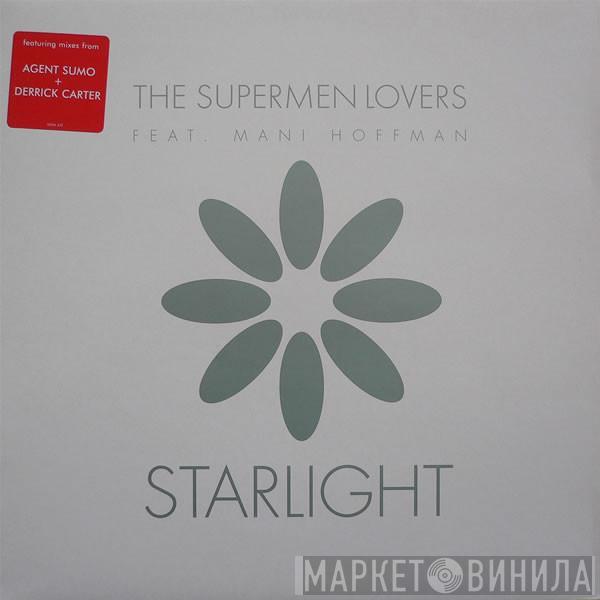 The Supermen Lovers, Mani Hoffman - Starlight