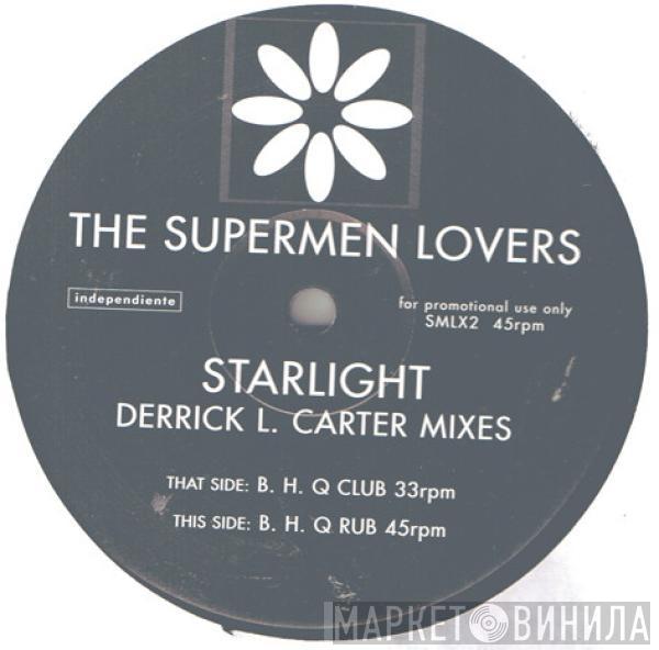 The Supermen Lovers - Starlight (Derrick L. Carter Mixes)