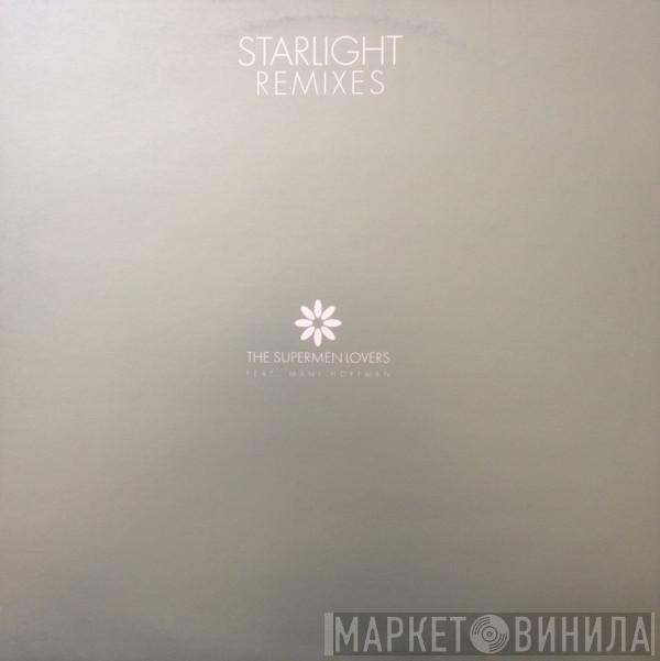  The Supermen Lovers  - Starlight (Remixes)