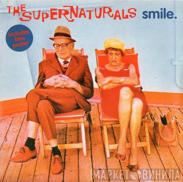 The Supernaturals - Smile