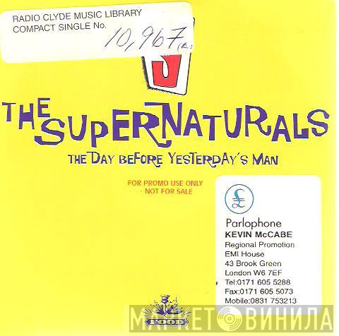 The Supernaturals - The Day Before Yesterday's Man