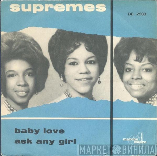  The Supremes  - Baby Love / Ask Any Girl