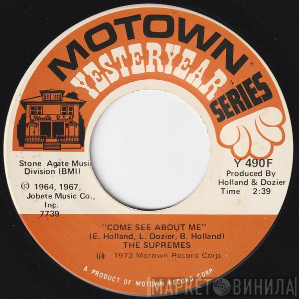  The Supremes  - Come See About Me / Love Is Like An Itching In My Heart