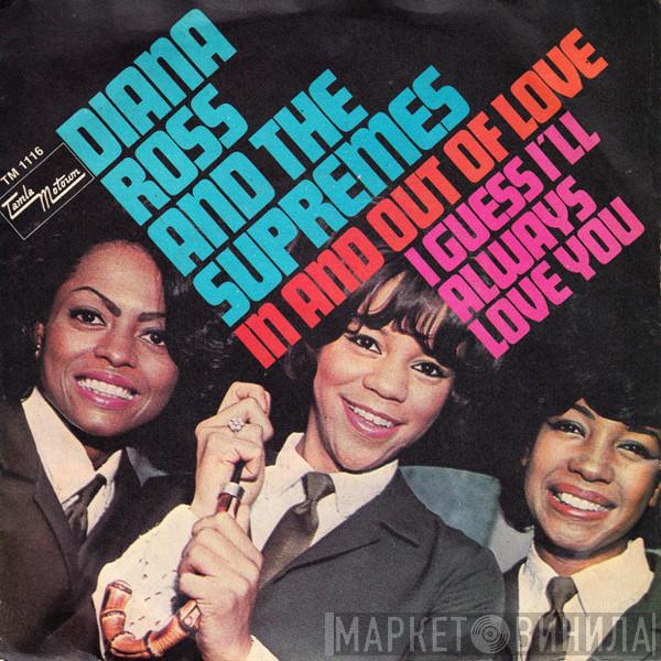  The Supremes  - In And Out Of Love / I Guess I'll Always Love You