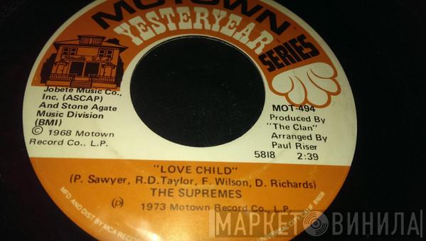  The Supremes  - Love Child / Some Things You Never Get Used To