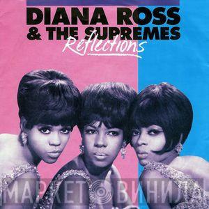  The Supremes  - Reflections / Going Down For The Third Time