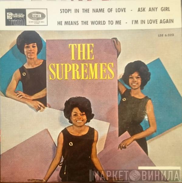  The Supremes  - Stop! In The Name Of Love / Ask Any Girl / He Means The World To Me / I'm In Love Again