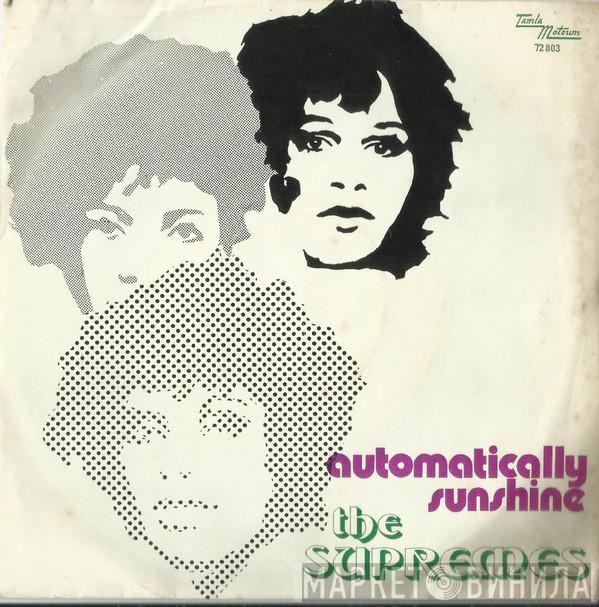  The Supremes  - Automatically Sunshine