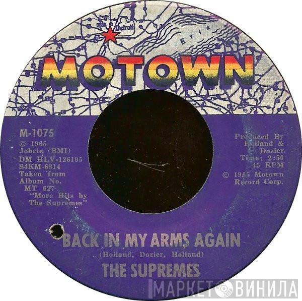  The Supremes  - Back In My Arms Again