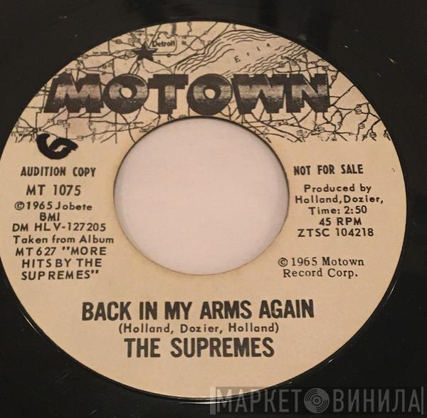  The Supremes  - Back In My Arms Again