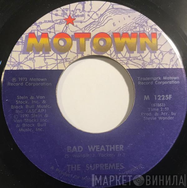 The Supremes  - Bad Weather