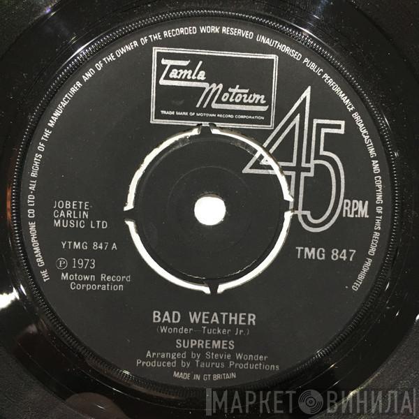 The Supremes - Bad Weather