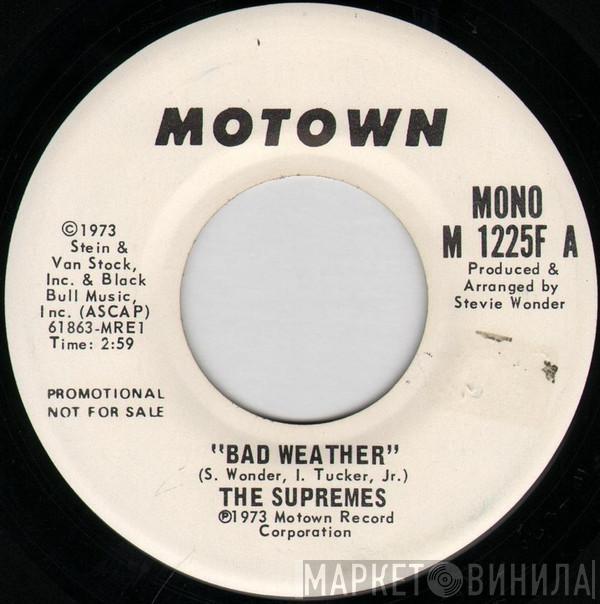  The Supremes  - Bad Weather