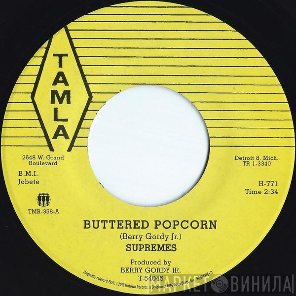  The Supremes  - Buttered Popcorn