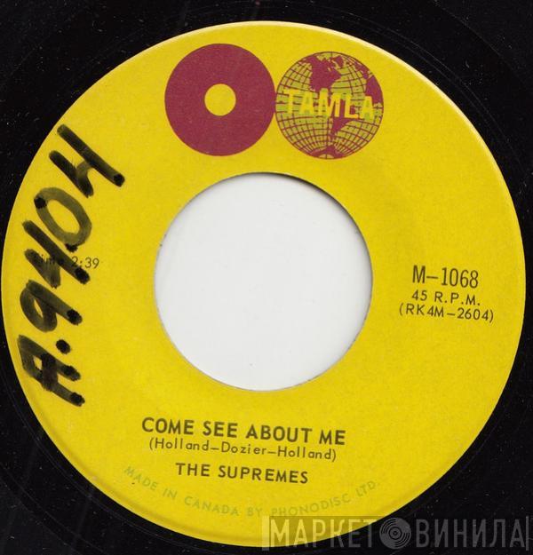 The Supremes - Come See About Me