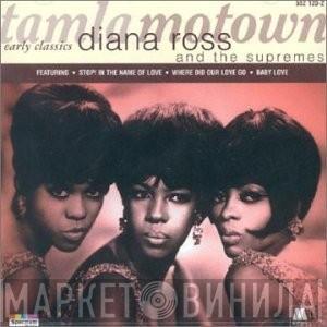  The Supremes  - Diana Ross And The Supremes - Early Classics