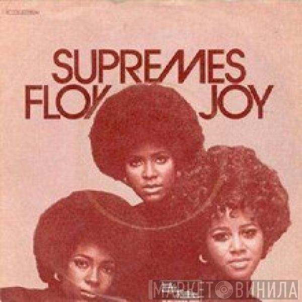  The Supremes  - Floy Joy