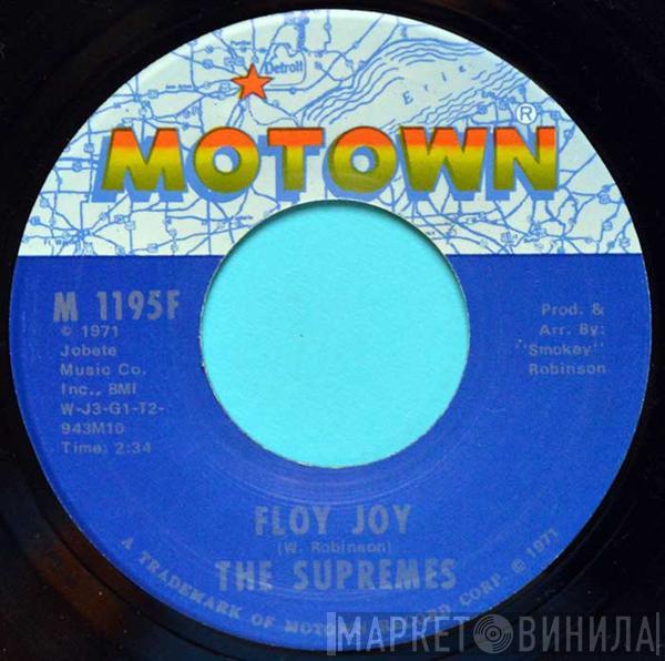  The Supremes  - Floy Joy