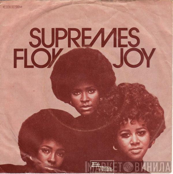  The Supremes  - Floy Joy