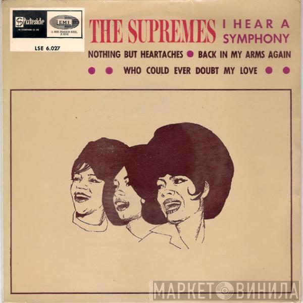 The Supremes - I Hear A Symphony / Nothing But Heartaches / Back In My Arms Again / Who Could Ever Doubt My Love