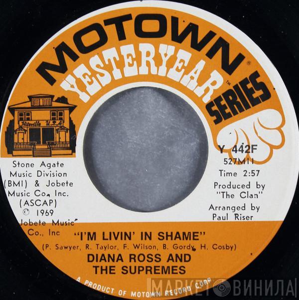 The Supremes - I'm Livin' In Shame / Someday We'll Be Together