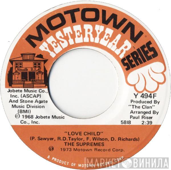 The Supremes - Love Child / Some Things You Never Get Used To
