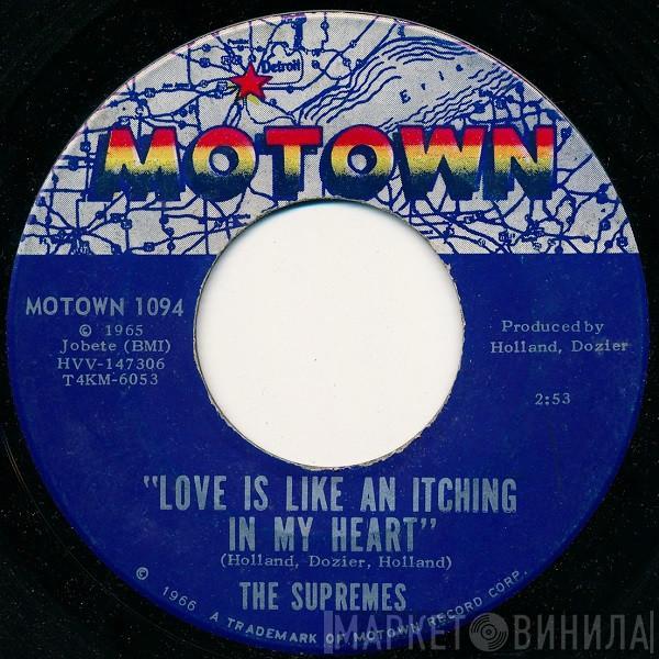 The Supremes - Love Is Like An Itching In My Heart