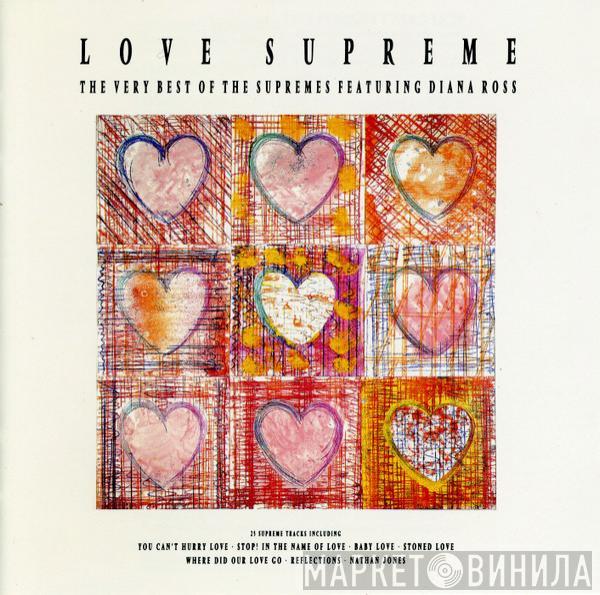 The Supremes - Love Supreme: The Very Best Of The Supremes Featuring Diana Ross