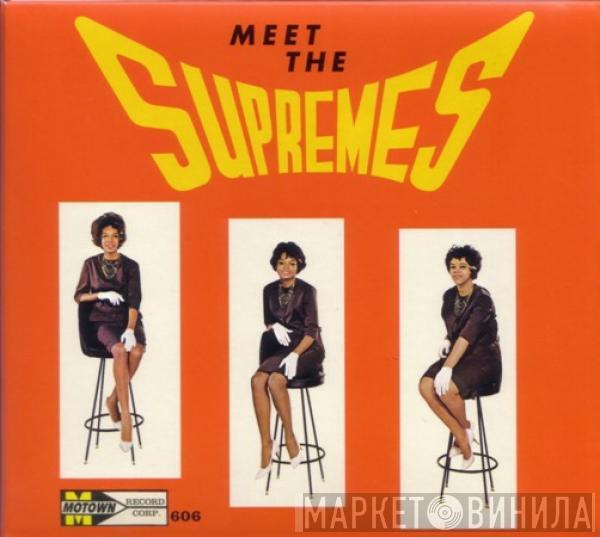  The Supremes  - Meet The Supremes - Expanded Edition
