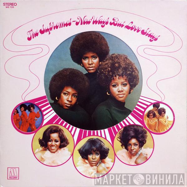  The Supremes  - New Ways But Love Stays