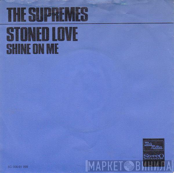  The Supremes  - Stoned Love