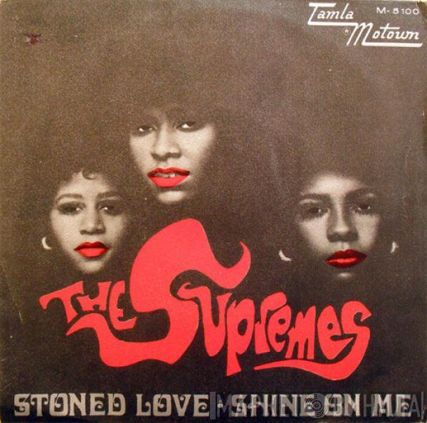  The Supremes  - Stoned Love