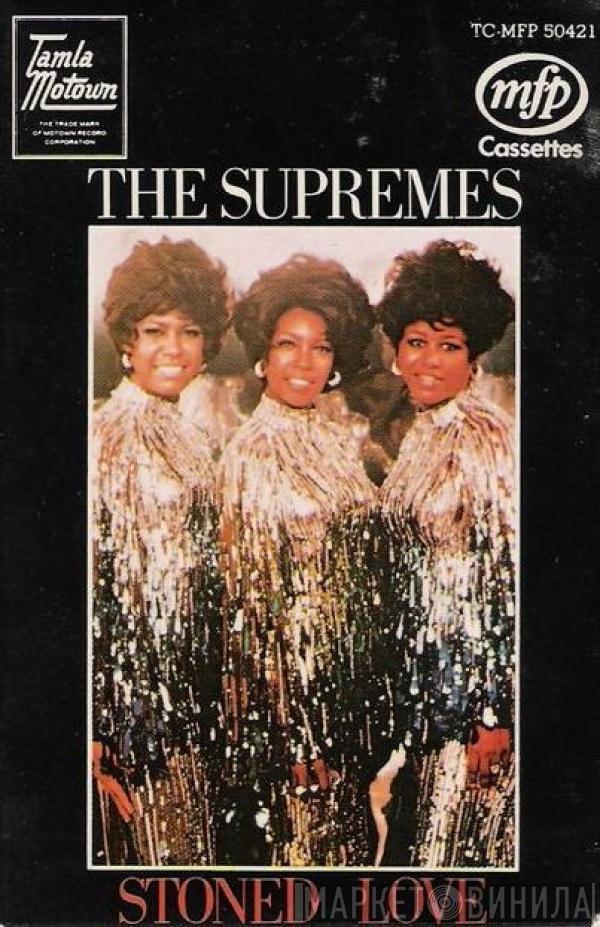 The Supremes - Stoned Love