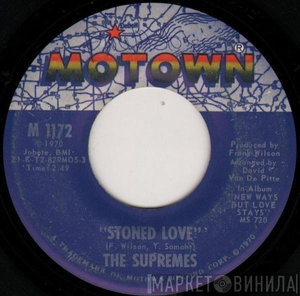  The Supremes  - Stoned Love