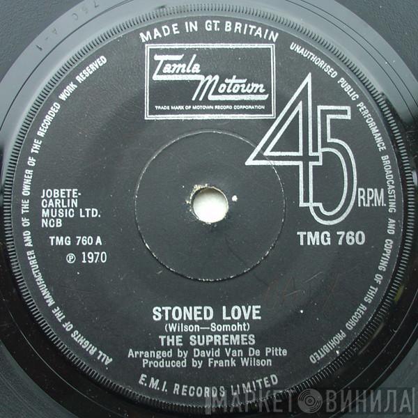 The Supremes - Stoned Love