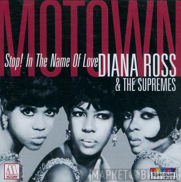 The Supremes - Stop! In The Name Of Love