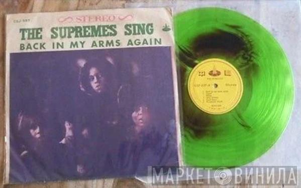  The Supremes  - The Supremes Sing Back In My Arms Again