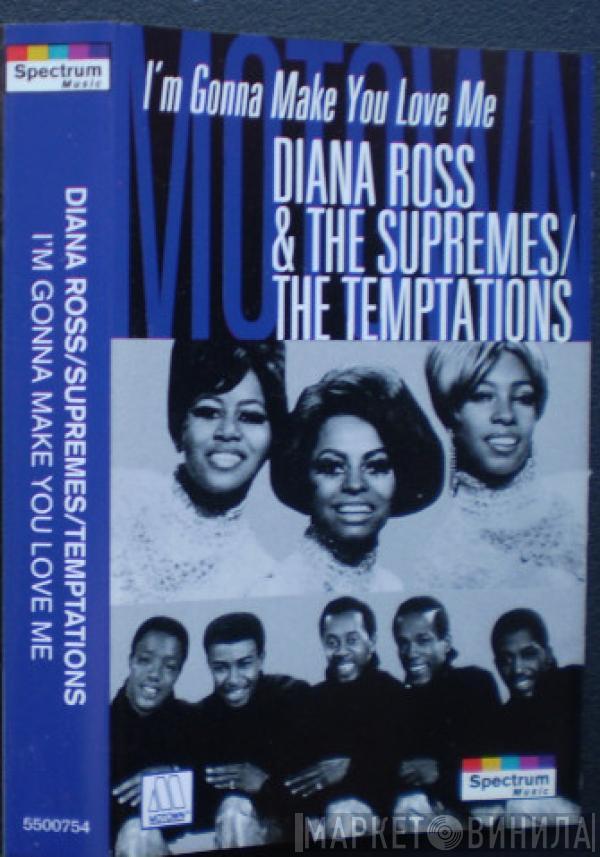 The Supremes, The Temptations - I'm Gonna Make You Love Me